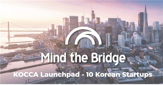 [한콘진, 론치패드] 美시장 노리는 콘텐츠 스타트업 10곳
